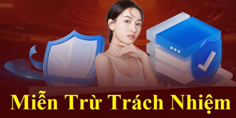 Không chịu trách nhiệm đối với lỗi do hội viên gây nên